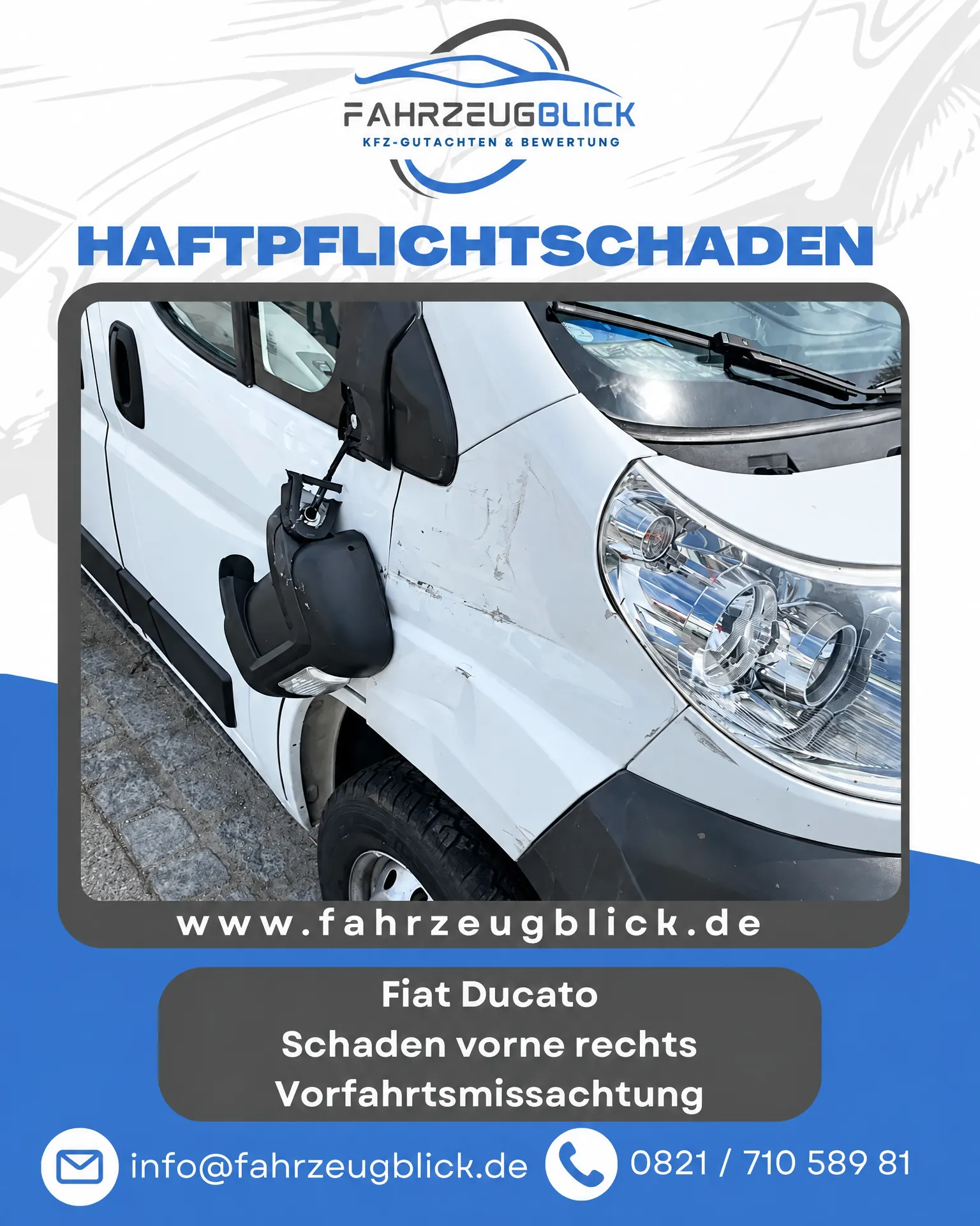 Schadensbeispiel Fiat Ducato, Vorfahrtsmissachtung